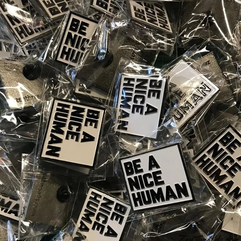 Be A Nice Human Pin