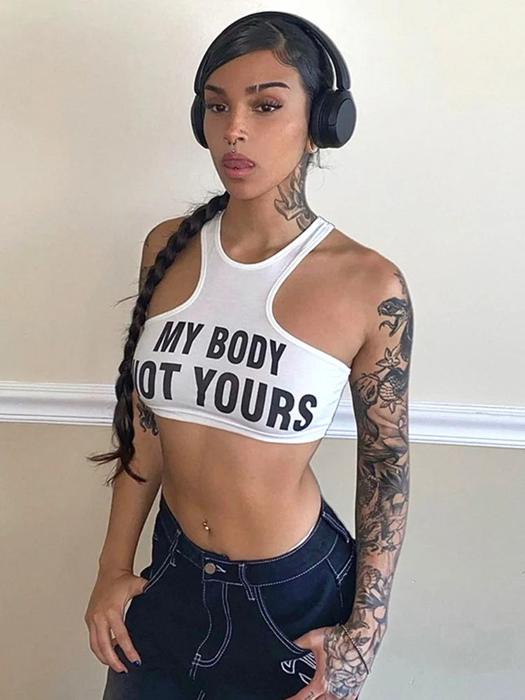 My Body Not Yours Halter Top