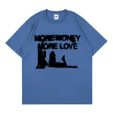 Y2K More Money More Love T-shirt