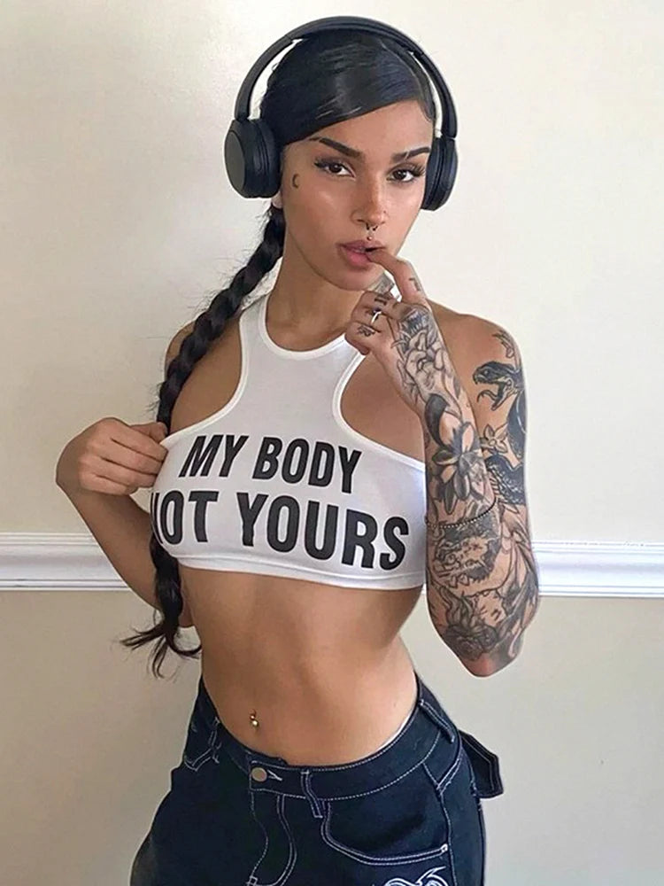 My Body Not Yours Halter Top