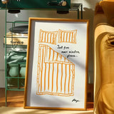 Stay in Bed Print