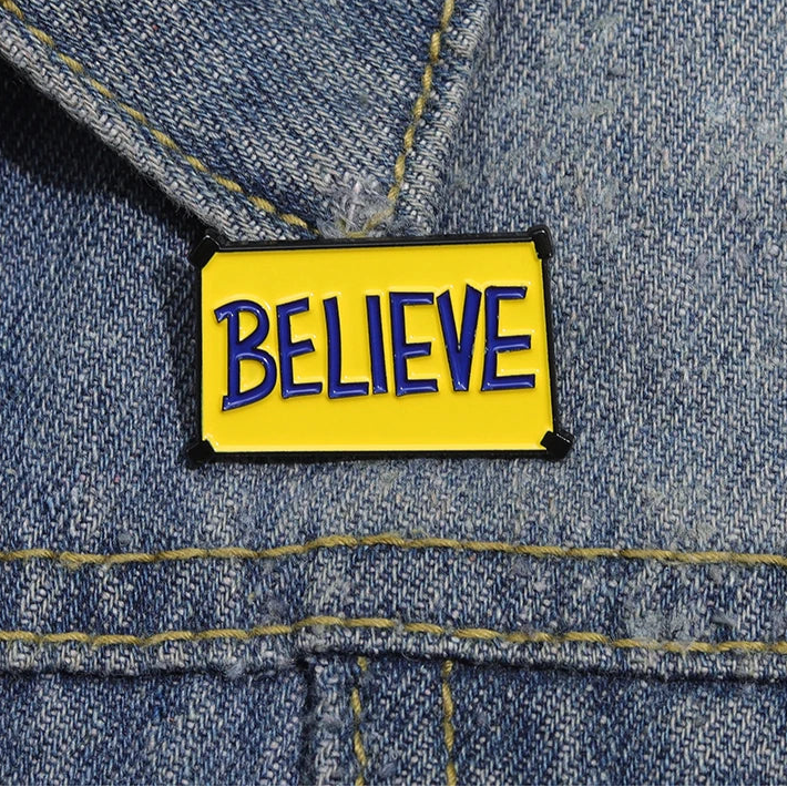 Creative Movie BELIEVE Brooch