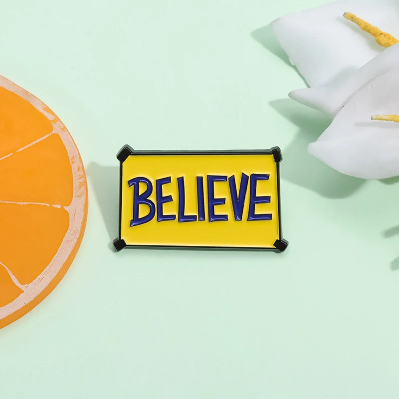 Creative Movie BELIEVE Brooch
